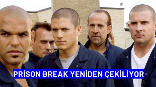 Prison Break Yeniden Çekiliyor: Oyuncu Kadrosu Belli Oldu